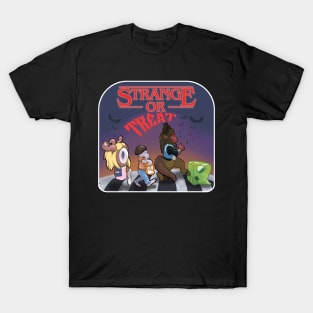 Strange Or Treat T-Shirt